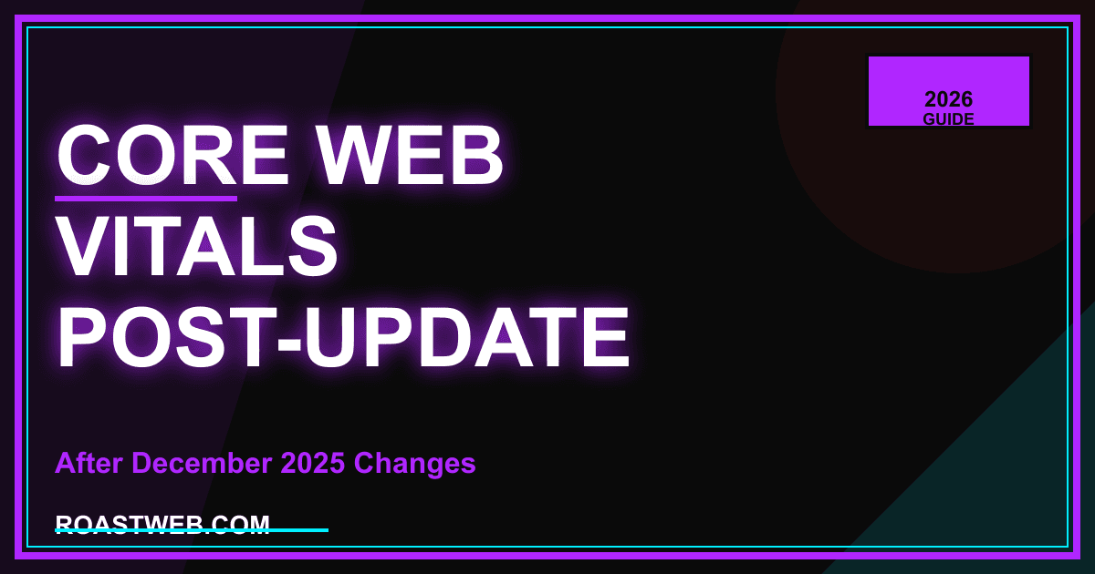 Core Web Vitals Thresholds 2026: LCP, INP & CLS Good Scores